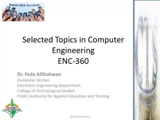 Selected Topics in Computer Engineering ENC-360