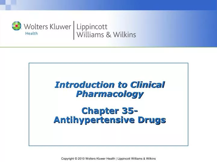 introduction to clinical pharmacology chapter 35 antihypertensive drugs