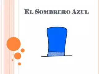 el sombrero azul
