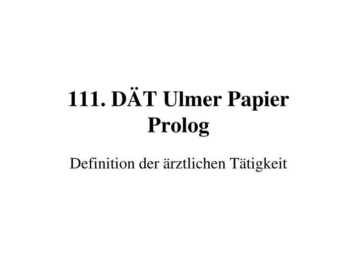 111 d t ulmer papier prolog