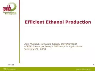 Efficient Ethanol Production