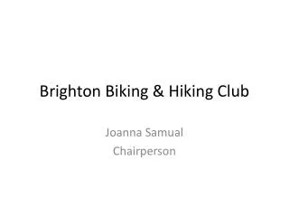 Brighton Biking &amp; Hiking Club