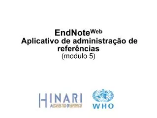 endnote web aplicativo de administra o de refer ncias modulo 5