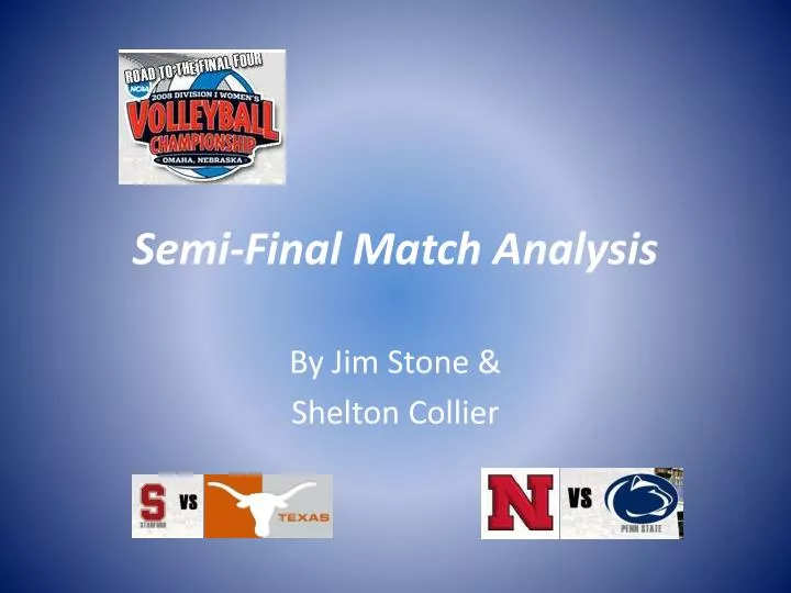 semi final match analysis