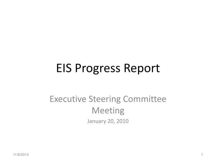 eis progress report