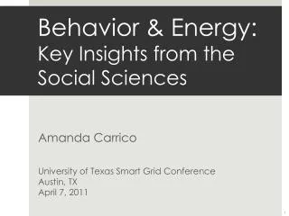 Behavior &amp; Energy: Key Insights from the Social Sciences