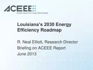 Louisiana’s 2030 Energy Efficiency Roadmap