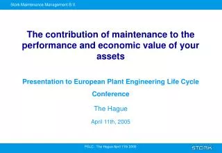 The contribution of maintenance to the performance and economic value of your assets