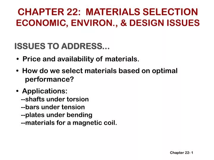 chapter 22 materials selection economic environ design issues