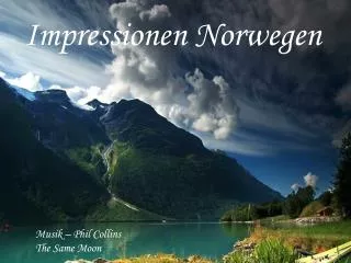Impressionen Norwegen