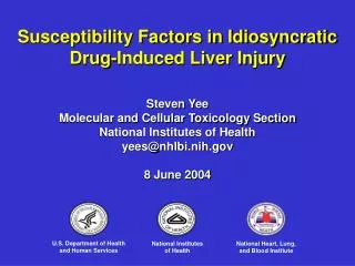 Susceptibility Factors in Idiosyncratic Drug-Induced Liver Injury