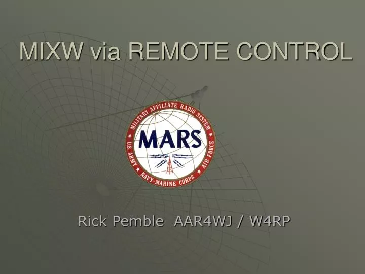 mixw via remote control