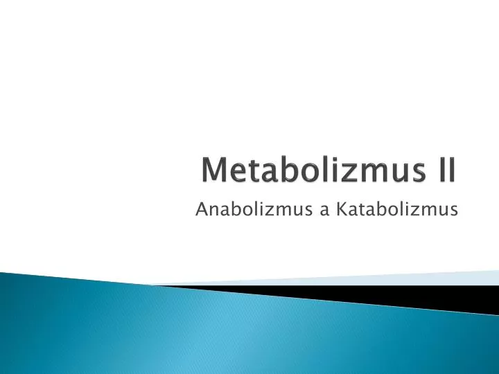 metabolizmus ii