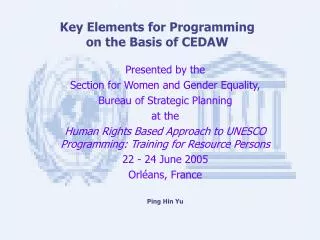 Key Elements for Programming on the Basis of CEDAW