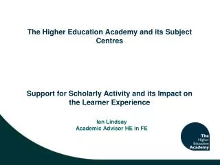 Ian Lindsay Academic Advisor HE in FE