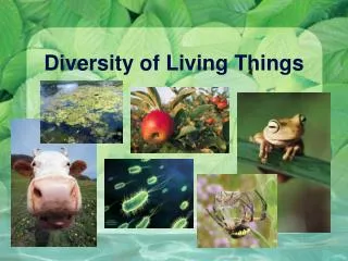 Diversity of Living Things