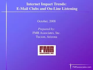 Internet Impact Trends: E-Mail Clubs and On-Line Listening