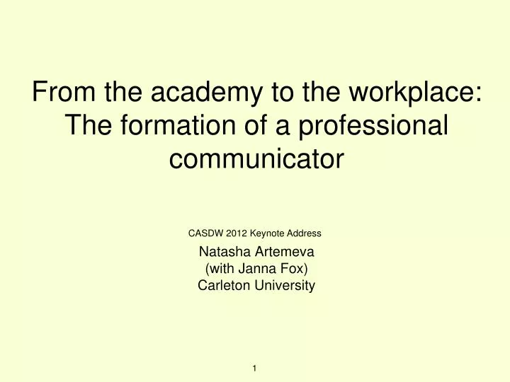 from the academy to the workplace the formation of a professional communicator