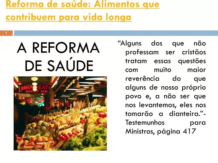 reforma de sa de alimentos que contribuem para vida longa