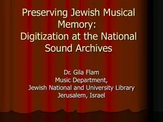 Preserving Jewish Musical Memory: Digitization at the National Sound Archives