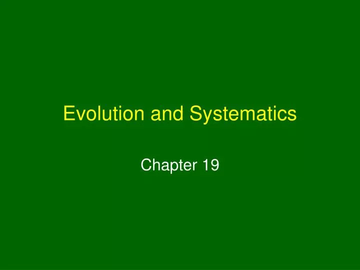 evolution and systematics