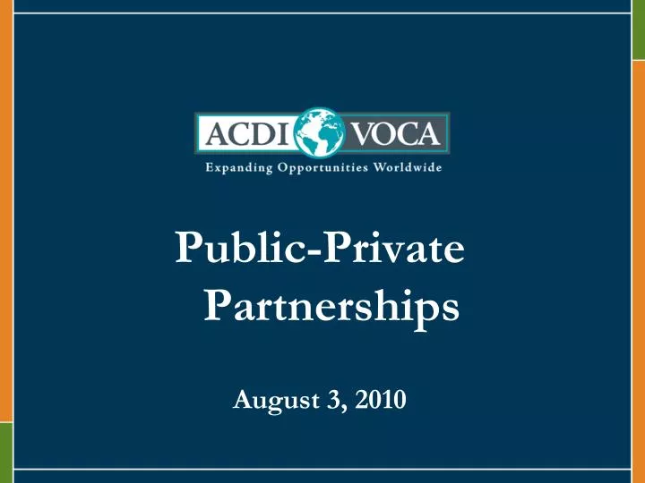 public private partnerships august 3 2010