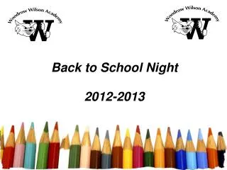 Back to School Night 2012-2013