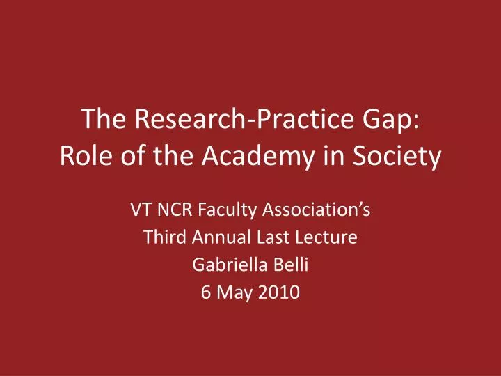 the research practice gap role of the academy in society