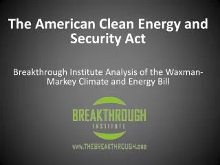 The American Clean Energy and Security Act