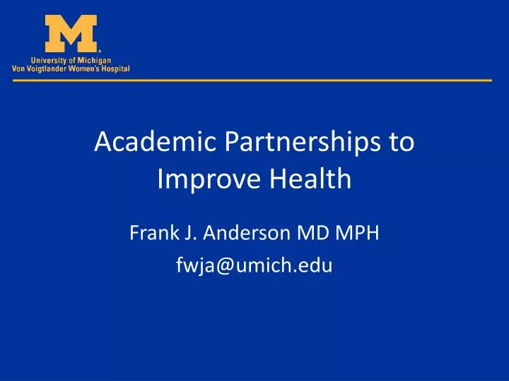 academic partnerships to improve health