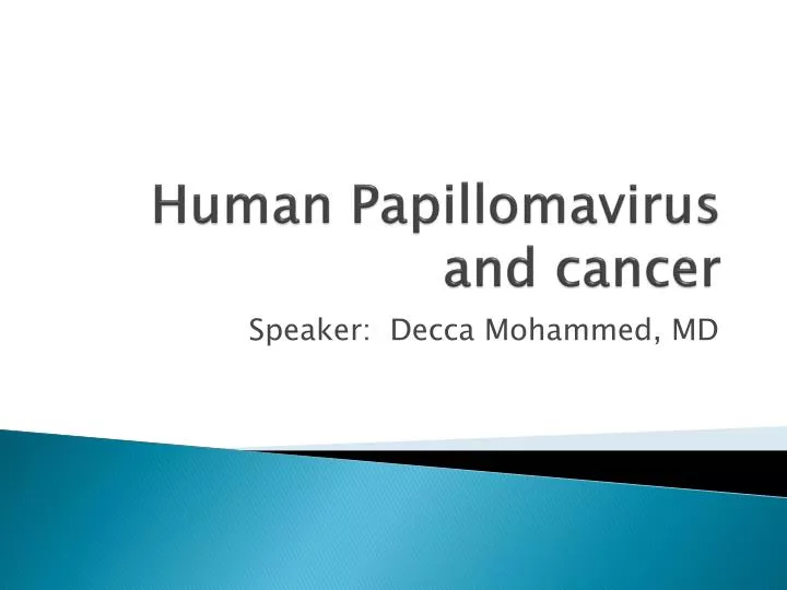 Human Papillomavirus and cancer