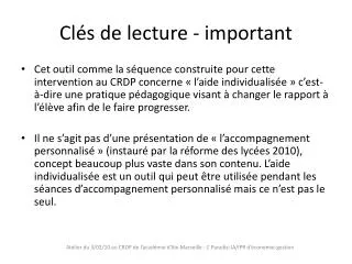 cl s de lecture important