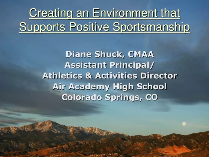 creating an environment that supports positive sportsmanship