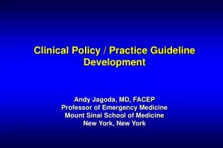 Clinical Policies: Practice Guidelines: Practice Parameters