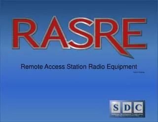Remote Access Station Radio Equipment