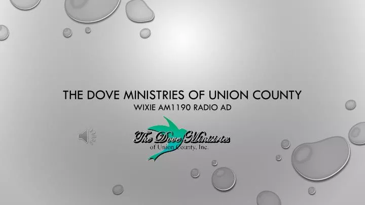 the dove ministries of union county wixie am1190 radio ad