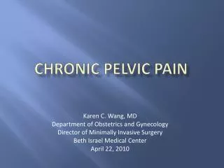 Chronic pelvic pain