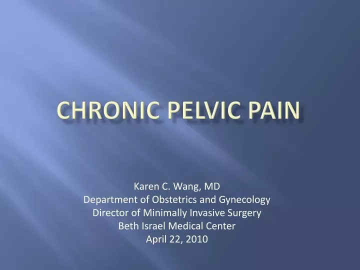 Ppt Chronic Pelvic Pain Powerpoint Presentation Free Download Id