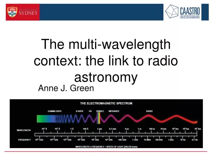 the multi wavelength context the link to radio astronomy