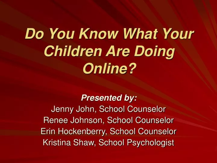 do you know what your children are doing online