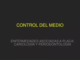 control del medio