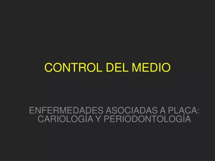 control del medio