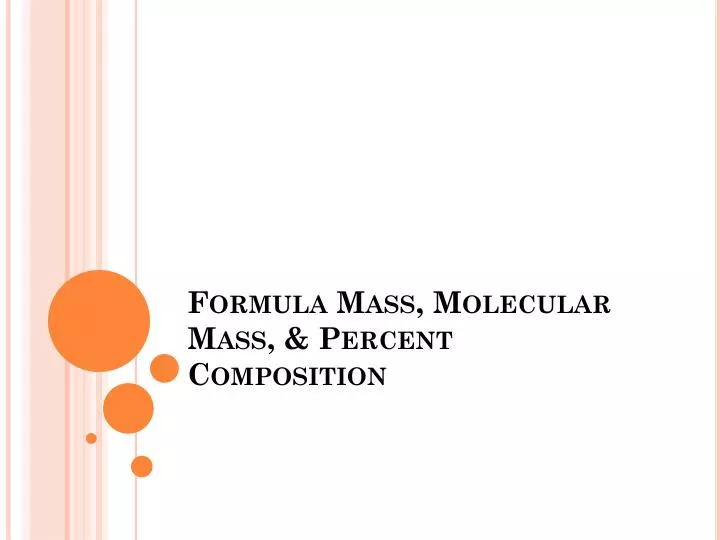 formula mass molecular mass percent composition