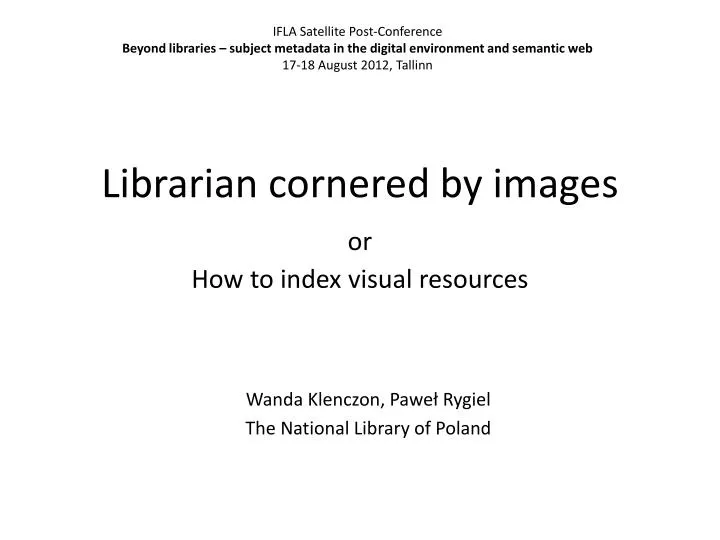librarian cornered by images or how to index visual resources