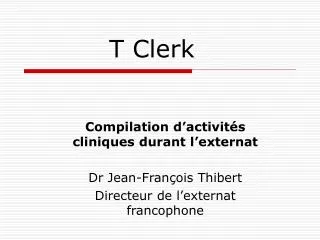 t clerk