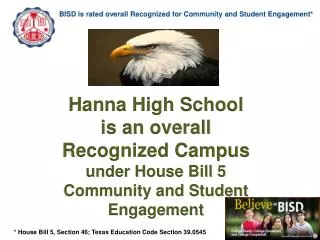 BISD is rated overall Recognized for Community and Student Engagement*