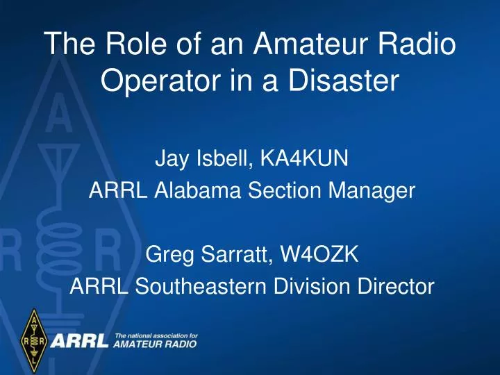 the role of an amateur radio operator in a disaster