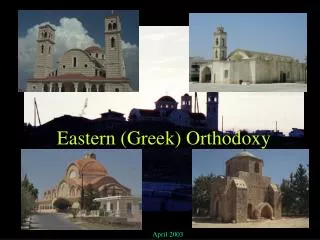Eastern (Greek) Orthodoxy