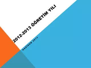 2012 2013 ret m yili
