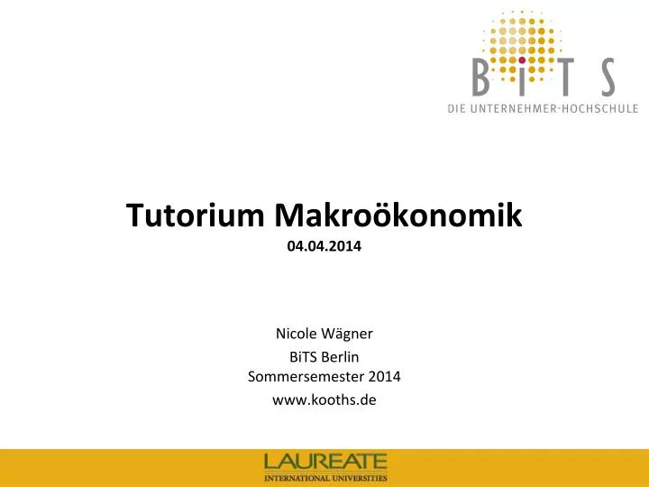 tutorium makro konomik 04 04 2014